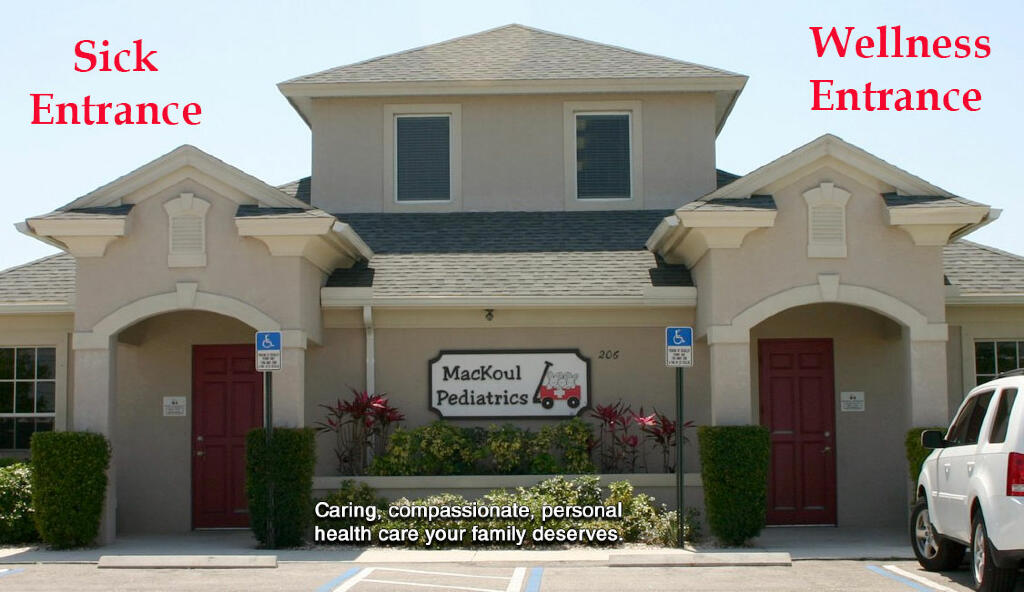 Two separate entrances; wellness and sick at MacKoul Pediatrics